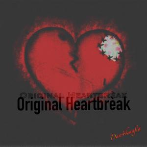 Original Heartbrèak (feat. 1kttray & 1kbarringtxn) (Explicit)