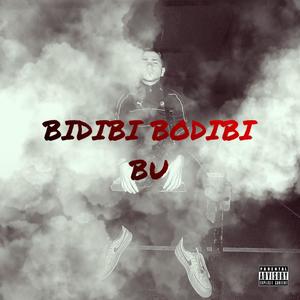 Bidibi Bodibi Bu (feat. Zeus & Abdel) [Explicit]