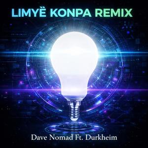 LIMYÈ (feat. Durkheim) (Konpa Version)