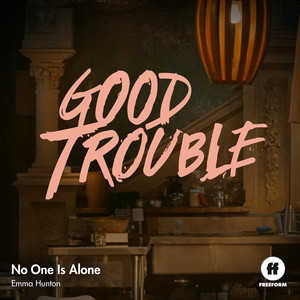 No One Is Alone (From 
