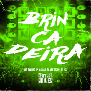 Brincadeira (Explicit)