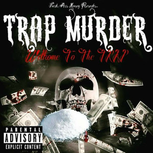 Trap murder