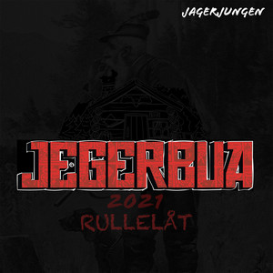 Jegerbua 2021(Rullelåt) (Explicit)