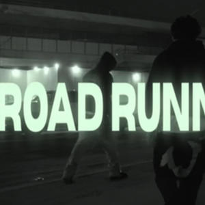 Road runnin (Explicit)