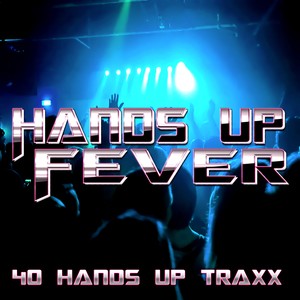 Hands Up Fever