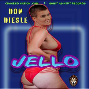 Jello (Explicit)