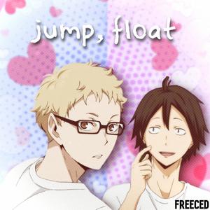 Freeced - TsukkiYama Rap: Jump, Float