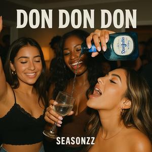 DON DON DON (Explicit)