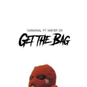 Get The Bag (Clean)