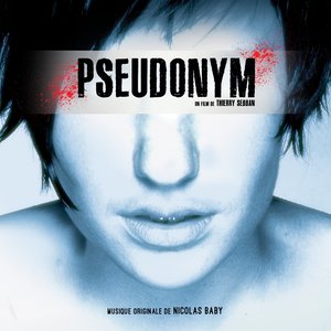 Pseudonym (Bande originale du film de Thierry Sebban)