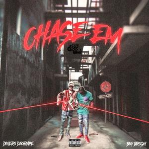 Chase Em (feat. Big Broski) (Explicit)