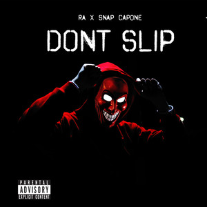 Don't Slip (Explicit)