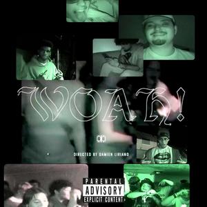 WOAH! (Explicit)