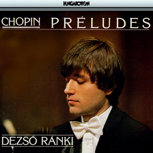 Chopin: Complete Preludes