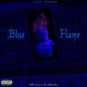 Blue Flame (feat. JMello) (Explicit)