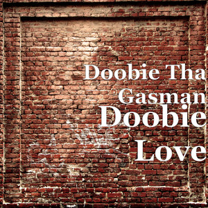 Doobie Love (Explicit)