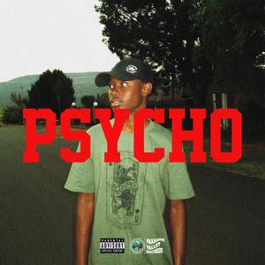 PSYCHO (Explicit)