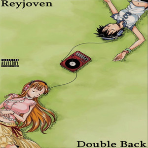 Double Back (Explicit)