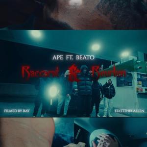 baccarat n bourbon (feat. Beato) (Explicit)