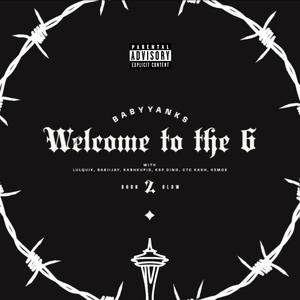 Welcome To The 6 (Explicit)