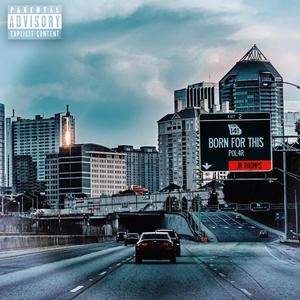 Born for This (Explicit)