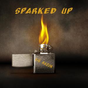 sparked up (Explicit)