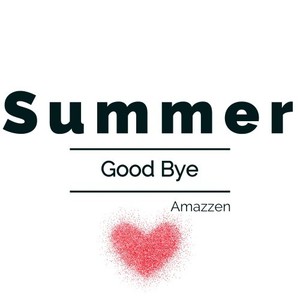 Summer Good Bye