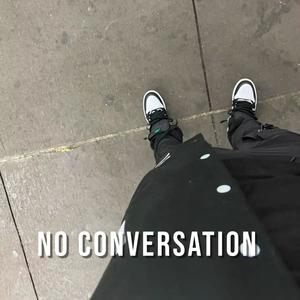 No Conversation Sped Up (feat. OhGeesy) (Explicit)