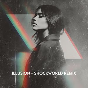 Illusion (ShockWorld Remix)