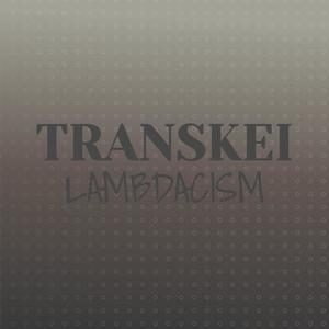 Transkei Lambdacism