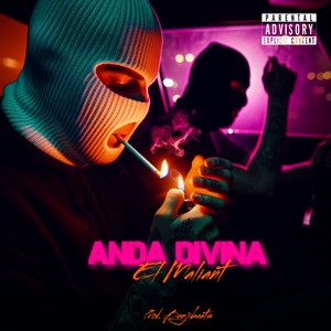 Anda Divina (Explicit)