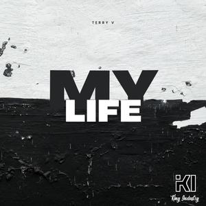 My Life (Explicit)