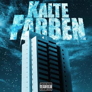 Kalte Farben (Explicit)