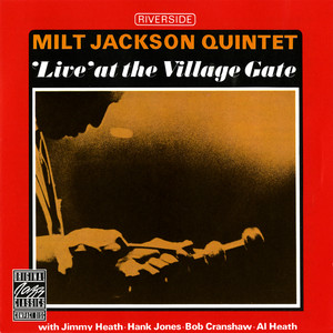 'Live' At The Village Gate (Live At The Village Gate, New York City, NY / December 9, 1963)