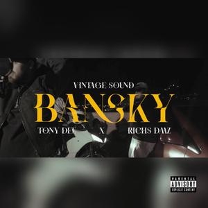 Banksy (feat. Richs DMZ) (Explicit)