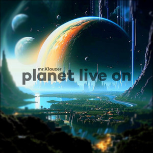 Planet Live On