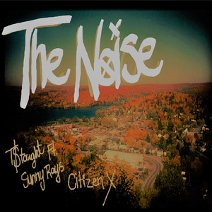 The Noise (Explicit)