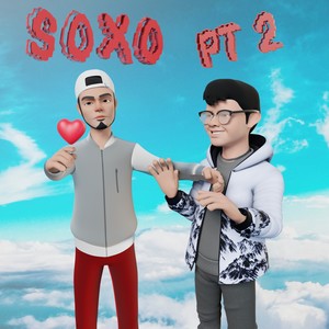 Soxo, Pt.2 (Explicit)