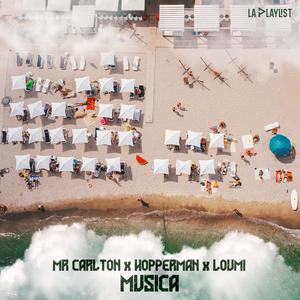 Musica (feat. Hopperman & Loumi)
