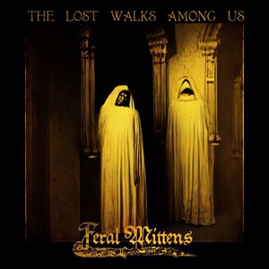 The Lost Walks Among Us