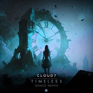 Timeless (Grace Remix)