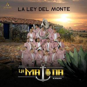 La Ley Del Monte