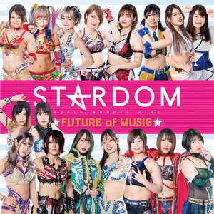 STARDOM FUTURE of MUSIC