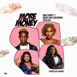 More Money (Explicit)