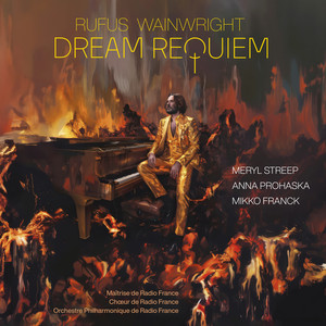 Wainwright: Dream Requiem - Wainwright: Dream Requiem: Offertorium