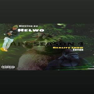 Ape Season 4 (reality show) edition hosted by HelWo [Explicit]