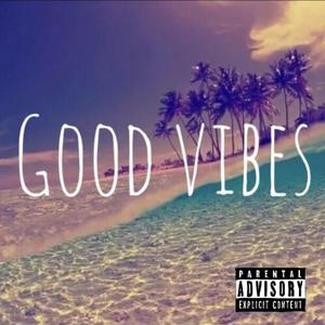 Good Vibes