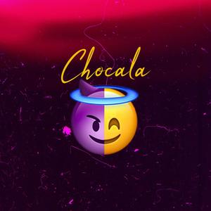 Chocala (feat. TUTANK) (Explicit)