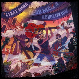 Dead Men's Revolution (Explicit)