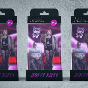 La Trastienda X Sofft Kitty (Explicit)
